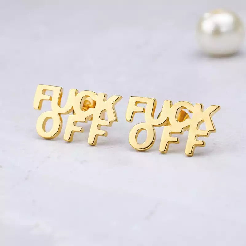 Fu$k Off Earrings