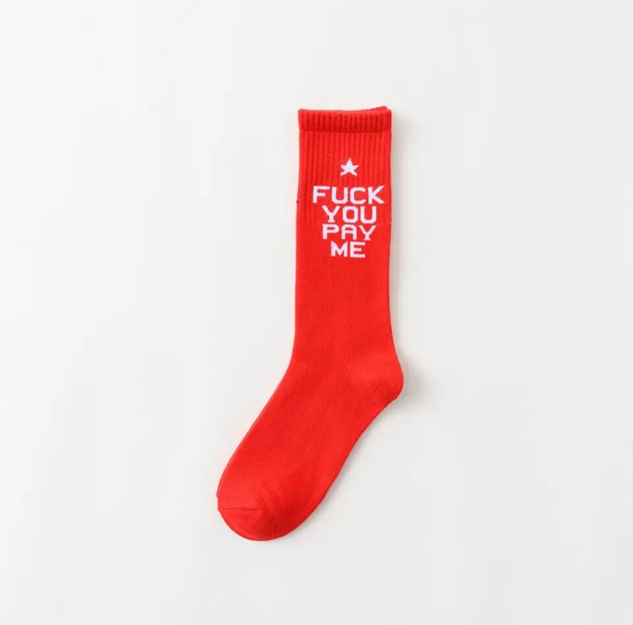 🖕🏾 You Pay Me Socks